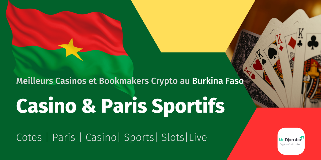 Meilleurs casinos et bookmakers crypto au Burkina Faso 2026