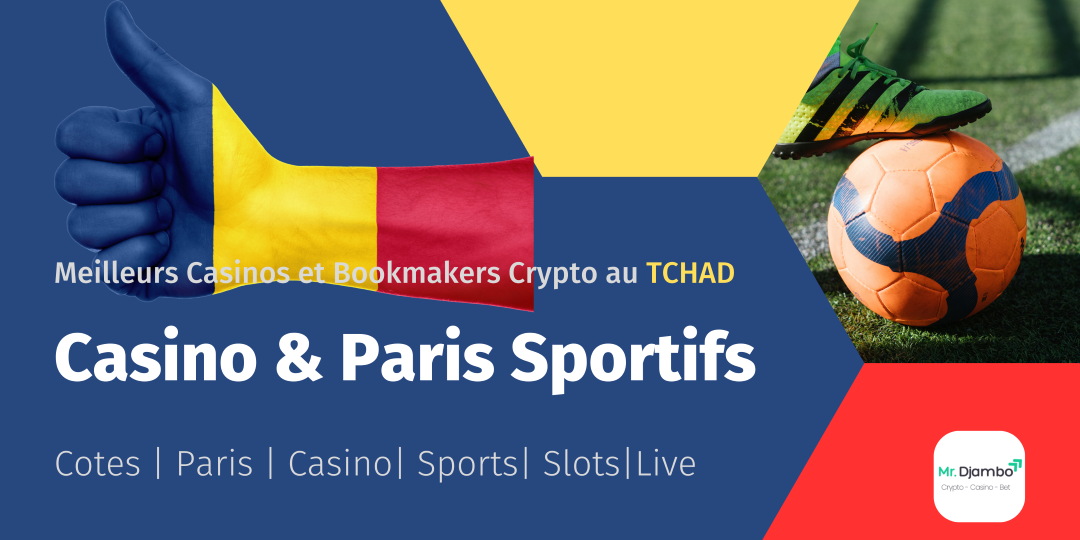 Meilleurs Casinos et Bookmakers Crypto au Tchad | 2026